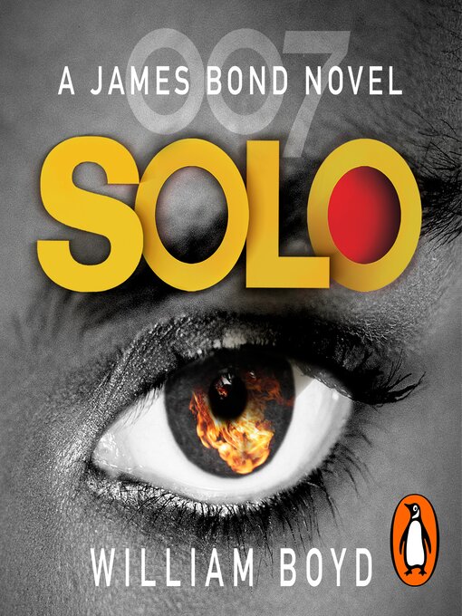 Title details for Solo by William Boyd - Wait list